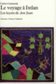 Couverture Le Voyage à Ixtlan (Carlos Castaneda)