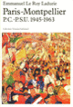 Couverture Paris-Montpellier (Emmanuel Le Roy Ladurie)
