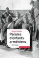 Couverture Paroles d'enfants arméniens (Sonya Orfalian)