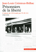 Couverture Prisonniers de la liberté ()