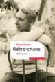 Couverture Rétro-chaos (Daniel Cordier)