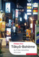 Couverture Tôkyô-Bohème (Philippe Pons)
