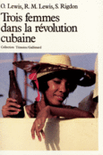 Couverture Trois femmes dans la révolution cubaine (,Ruth M. Lewis,Susan M. Rigdon)