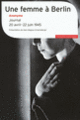 Couverture Une femme à Berlin ( Anonymes)