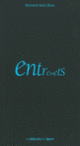 Couverture Entremets (Bernard-Alain Brux)