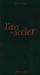 Couverture L' Art de ficeler (Patrick Cadour)