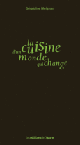 Couverture La cuisine d'un monde qui change ()