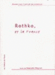 Couverture Rothko et la France (Marcellin Pleynet)