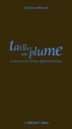 Couverture Tailler une plume (Stéphane Méjanès)