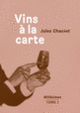 Couverture Vins à la carte (Jules Chauvet)