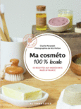 Couverture Ma cosméto 100% locale ()
