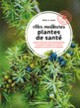 Couverture Mes meilleures plantes de santé (Rémy Le Jeune)