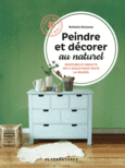 Couverture Peindre et décorer au naturel ()