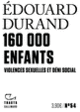 Couverture 160 000 enfants (Édouard Durand)