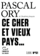 Couverture Ce cher et vieux pays... (Pascal Ory)