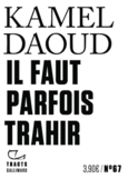 Couverture Il faut parfois trahir ()