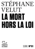 Couverture La Mort hors la loi ()