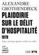 Couverture Plaidoirie sur le délit d'hospitalité (Alexandre Grothendieck)