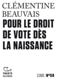 Couverture Pour le droit de vote dès la naissance ()