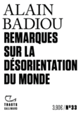 Couverture Remarques sur la désorientation du monde ()