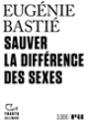 Couverture Sauver la différence des sexes (Eugénie Bastié)
