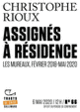 Couverture Assignés à résidence (Christophe Rioux)