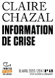 Couverture Information de crise (Claire Chazal)