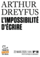 Couverture L'Impossibilité d'écrire (Arthur Dreyfus)