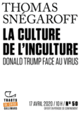 Couverture La Culture de l'inculture ()
