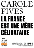 Couverture La France est une mère célibataire ()