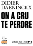 Couverture On a cru te perdre ()