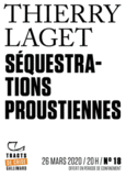 Couverture Séquestrations proustiennes ()