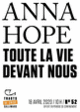 Couverture Toute la vie devant nous (Anna Hope)