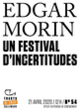 Couverture Un festival d'incertitudes (Edgar Morin)