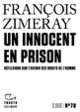 Couverture Un innocent en prison (François Zimeray)