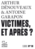 Couverture Victimes, et après ? (,Antoine Garapon)