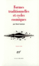 Couverture Formes traditionnelles et cycles cosmiques (René Guénon)