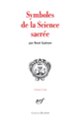 Couverture Symboles de la Science sacrée (René Guénon)