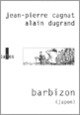 Couverture Barbizon (Japon) (Jean-Pierre Cagnat,Alain Dugrand)