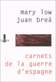 Couverture Carnets de la guerre d'Espagne (,Mary Low)