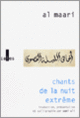 Couverture Chants de la nuit extrême (Abû-l-Alâ' Al-Ma'arrî)