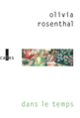 Couverture Dans le temps (Olivia Rosenthal) Couverture Dans le temps (Olivia Rosenthal)
