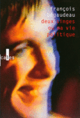 Couverture Deux singes ou Ma vie politique () Couverture Deux singes ou Ma vie politique ()