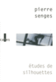 Couverture Études de silhouettes (Pierre Senges)