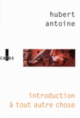 Couverture Introduction à tout autre chose () Couverture Introduction à tout autre chose ()