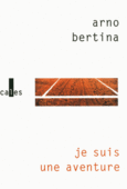 Couverture Je suis une aventure ()
