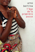 Couverture L'âge de la première passe ()