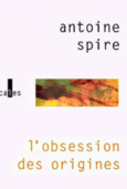 Couverture L'obsession des origines () Couverture L'obsession des origines ()