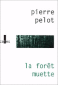 Couverture La forêt muette ()