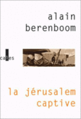 Couverture La Jérusalem captive ()